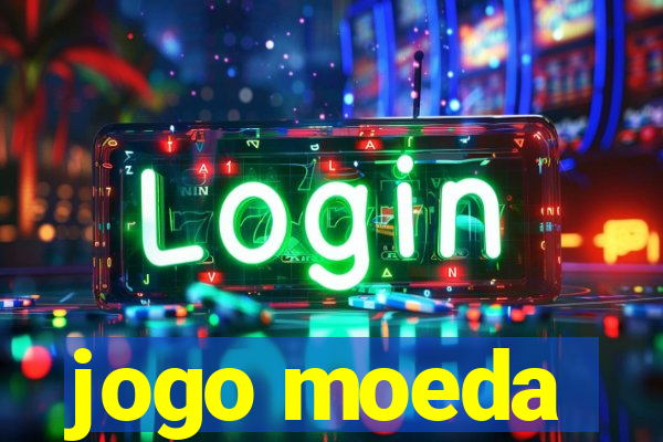 jogo moeda